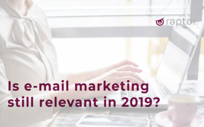 Is e-mail marketing still relevant in 2019